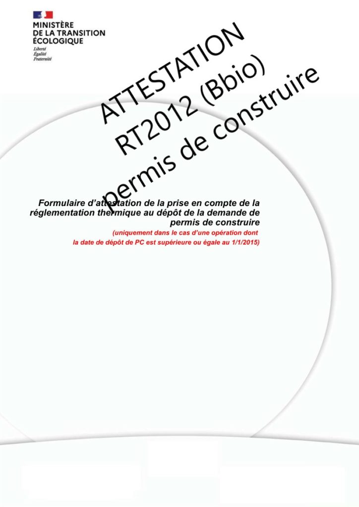 Plus de détail sur l'attestation BBIO RT2012